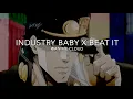 industry baby x beat it - michael jackson \u0026 lil nas [edit audio]