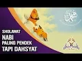 Download Lagu Sholawat Pendek Tapi Dahsyat, Sholawat Nabi Penuh Kemuliaan