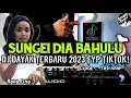 Lagu DJ LAGU DAYAK TERBARU 2023 - LAGU DAYAK TERBARU 2023 SUNGEI DIA BAHULU REMIX FULL BASS