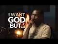Download Lagu I Do Want God But...