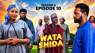 WATA SHIDA SEASON 4 EPISODE 10 - Muryar Hausa Tv