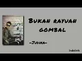 Judika – Bukan rayuan gombal | Lirik Lagu