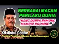 Lagu Macam Macam Perilaku Dunia‼️MAMPIR NGOMBE | KH. Abdul Ghofur Lamongan Pondok Pesantren Sunan Drajat
