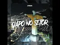 DJ ANXVAR x MC LONE - VAPO NO SETOR (SUPER SLOWED) [1 HOUR] | PHONK BRASILEÑO 2025 | фанк