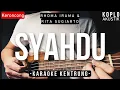 Download Lagu Syahdu - Rhoma Irama (KARAOKE KENTRUNG + BASS)