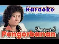 Download Lagu PENGORBANAN (karaoke) - Mansyur.S