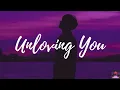 Download Lagu Anson Seabra- Unloving You (lyrics)#lyrics#love#song