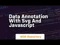 Data annotation with svg and javascript