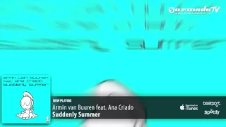 Download Armin van Buuren feat.  Ana Criado - Suddenly Summer (Original Mix) MP3