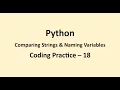 Coding Practice 18 Comparing Strings Naming Variables Python NxtWave CCBP