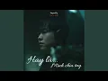 Lagu Hay Là Mình Chia Tay