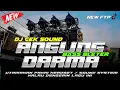 Download Lagu DJ VIRAL CEK SOUND • ANGLING DARMA • BASS BLEYER • FULL BASS GLERR 2024