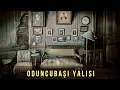 Download Lagu ODUNCUBAŞI YALISI  , Rumelihisarı , İstanbul  ALTYAZILI