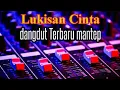 Download Lagu Lukisan Cinta | lagu nostalgia, cocok buat santai glerr