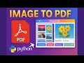 Convert Images to PDF Using Python CustomTkinter Project Full Demo Source Code