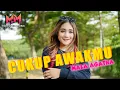 Download Lagu Mala Agatha - Cukup Awakmu (Official Music Video) Dj Remix