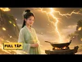 Lagu đang nấu ăn bị sét đánh, tiên nữ chuyển sinh bị nghe thấu tiếng lòng khiến cả nhà chồng phát hoảng