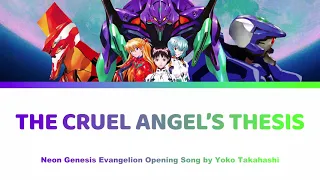 The Cruel Angel s Thesis - Neon Genesis Evangelion Yoko Takashi