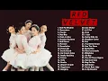R E D VELVET BEST SONGS PLAYLIST 2022