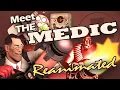 Download Lagu Meet the Medic: Reanimated