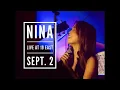 THROUGH THE FIRE - Nina Live at 19 East