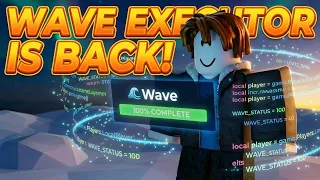 Roblox Executor - Wave Executor makes a return!