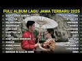 Download Lagu LAGU JAWA TERBARU 2025 | SABAR (DUH SAYANG NGAMPUNTENE SAESTU) SADEWOK FULL ALBUM TERBARU 2025