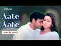 Download Lagu Aate Aate (Official Lyric Video) | Alka Yagnik, Babul Supriyo | Ajay, Rani, Sonali | Chori Chori