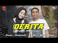 Download Lagu FENIYANTI ~ DERITA ~ CIPT : RHOMA IRAMA
