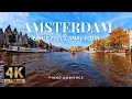 Download Lagu 4K Canal Tour Amsterdam – Netherlands | Early Fall Autumn | 1 Hour Piano