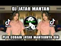 Download Lagu DJ JATAH MANTAN - plis cobain jatah mantannya cin _ VIRAL TIKTOK TERBARU 2022