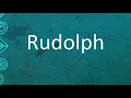 Pronunciation meaning and usage of the word Rudolph in Hindi and English