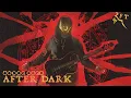 What if AFTER DARK by Mr. Kitty was... EPIC METAL
