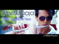 Download Lagu Whistle Baja - New Bollywood music song ringtone