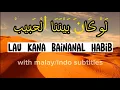 LAU KANA BAINANAL HABIB with MALAY/INDO subtitles