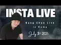 Bang Chan Instagram Live w Eng Subs Full July 31st 2025