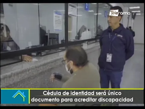 Cédula de identidad será único documento para acreditar discapacidad