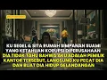 Download Lagu SUAMI MEMBELIKAN RUMAH PELAKOR DENGAN UANG KORUPSI KANTOR LANGSUNG KU PECAT DIA DAN KU SITA RUMAHNYA