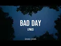 Bad Day - Charlotte Sands (Lyrics)