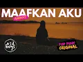 Download Lagu Maafkan Aku BY ASDBOYS 🔥 (OFFICIAL AUDIO)