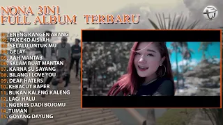 Eneng Kangen Abang, Aisyah - NONNA 3IN1 ALBUM Terbaik