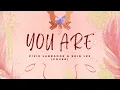 You Are - Pixie Labrador & Erin Lee (cover)