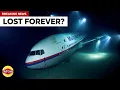 Lagu MH370: Kisah benar di sebalik kehilangan paling menakutkan dalam sejarah
