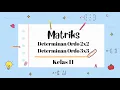 DETERMINAN MATRIKS | Kelas 11