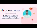 B Marin and Anti-coprime Permutation Codeforces Round 779 Codeforces