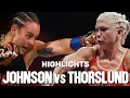 Cherneka Johnson vs Dina Thorslund Fight Highlights