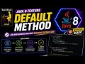 Java 8 feature default method