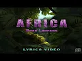 Lagu Rose Laurens - Africa (Official Lyrics video)