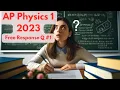 2023 AP Physics 1 Free Response