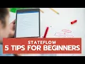 5 Beginner Tips For Using Stateflow For State Machines